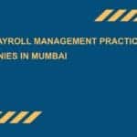 Best-Payroll-Management-Practices-for-Companies-in-Mumbai.j